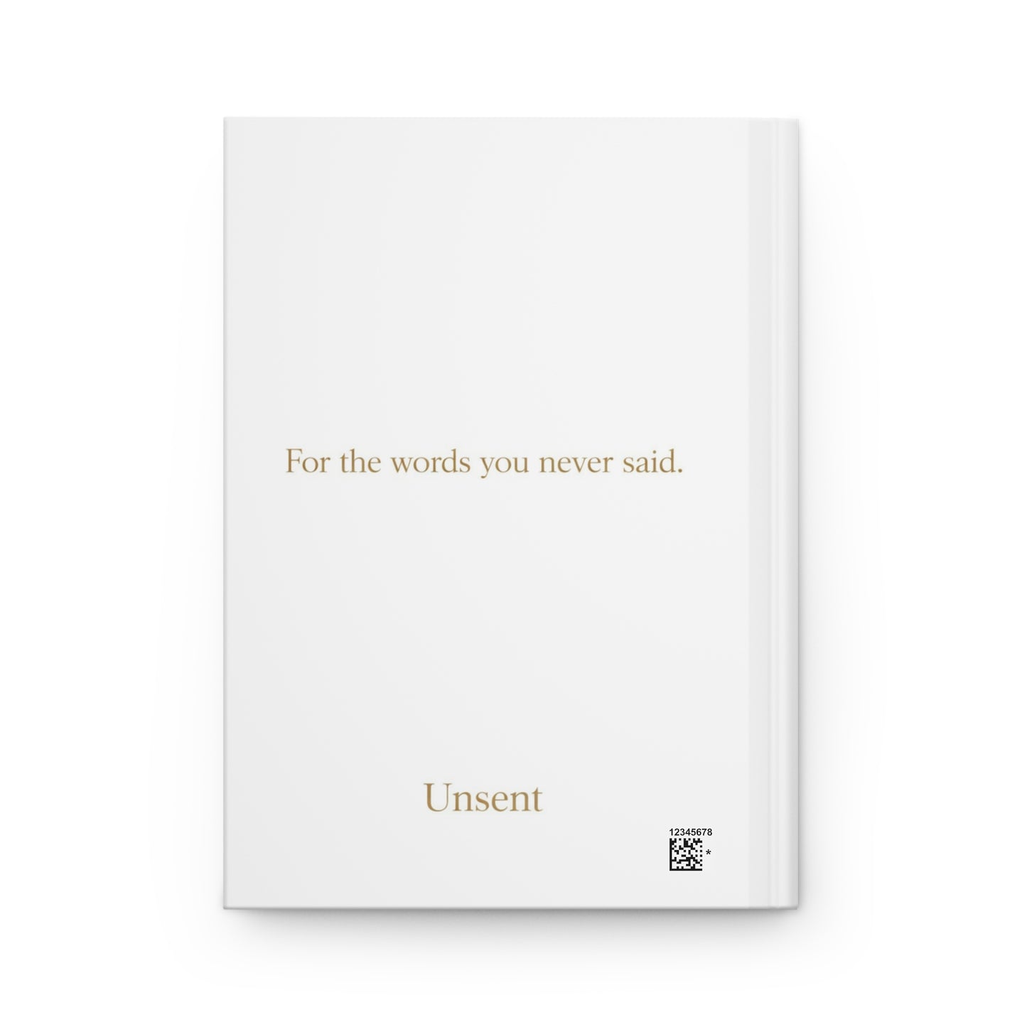 For The Words You Never Said.